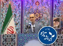 حفظ محیط زیست و تکمیل پروژه‌های نیمه‌تمام، در صدر برنامه‌های دولت در استان است